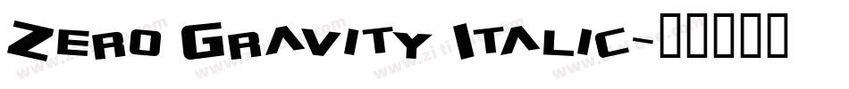 Zero Gravity Italic字体转换
